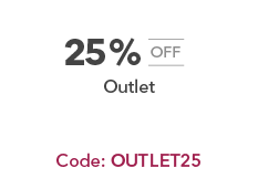 25% off Outlet. Code OUTLET25